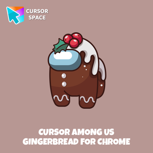 Cursor Among Us Gingerbread For Chrome